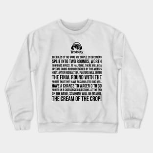 Rules Of The Game Crewneck Sweatshirt